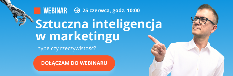 Sztuczna Inteligencja w marketingu - hype czy rzeczywistość? Webinar już 25 czerwca o godz. 10:00 | Grow Poland
